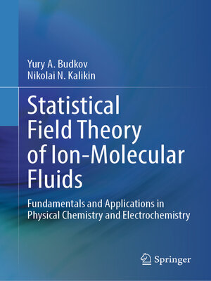 cover image of Statistical Field Theory of Ion-Molecular Fluids